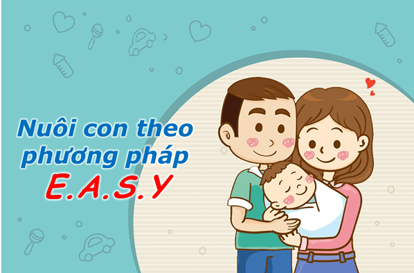 Tìm hiểu phương pháp nuôi con theo easy