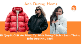 Bí Quyết Giặt Áo Phao Tại Nhà Đúng Cách - Sạch Thơm, Bền Đẹp Như Mới! 