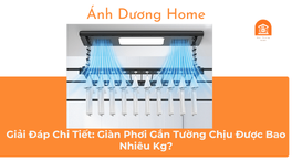 Giải Đáp Chi Tiết: Giàn Phơi Gắn Tường Chịu Được Bao Nhiêu Kg? 