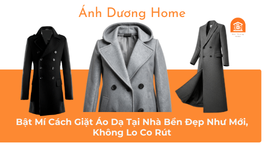 Bật Mí Cách Giặt Áo Dạ Tại Nhà Bền Đẹp Như Mới, Không Lo Co Rút 