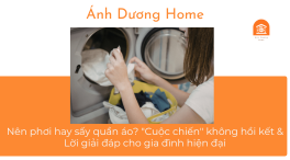 Nên phơi hay sấy quần áo? 