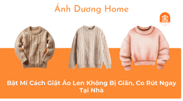 Bật Mí Cách Giặt Áo Len Không Bị Giãn, Co Rút Ngay Tại Nhà 