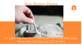 5+ Cách Tẩy Keo Dính Trên Quần Áo Cứng Đầu (502, Nhựa, Kẹo Cao Su) Cực Dễ Tại Nhà 