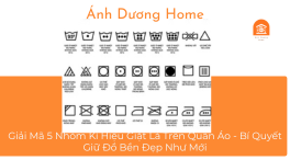 Giải Mã 5 Nhóm Kí Hiệu Giặt Là Trên Quần Áo - Bí Quyết Giữ Đồ Bền Đẹp Như Mới 
