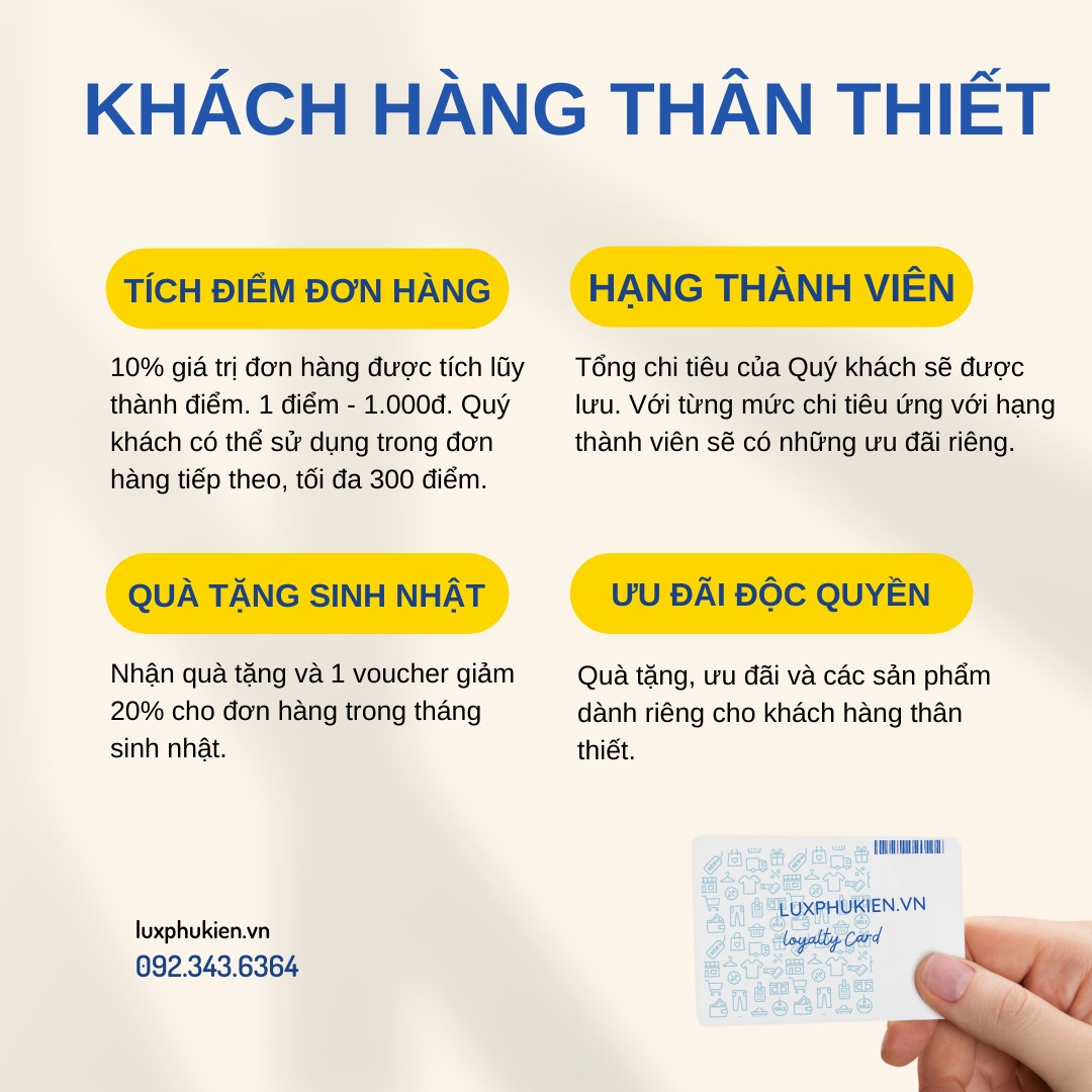 CHƯƠNG TRÌNH CHO KHÁCH HÀNG THÂN THIẾT