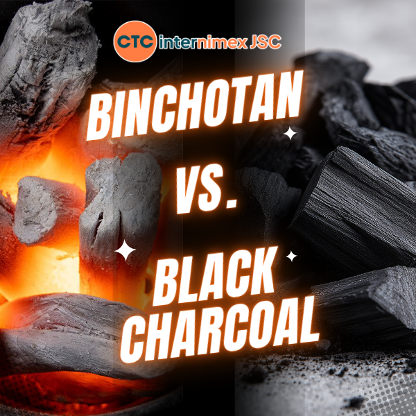 Binchotan vs. Black Charcoal: 2026 B2B Sourcing Guide