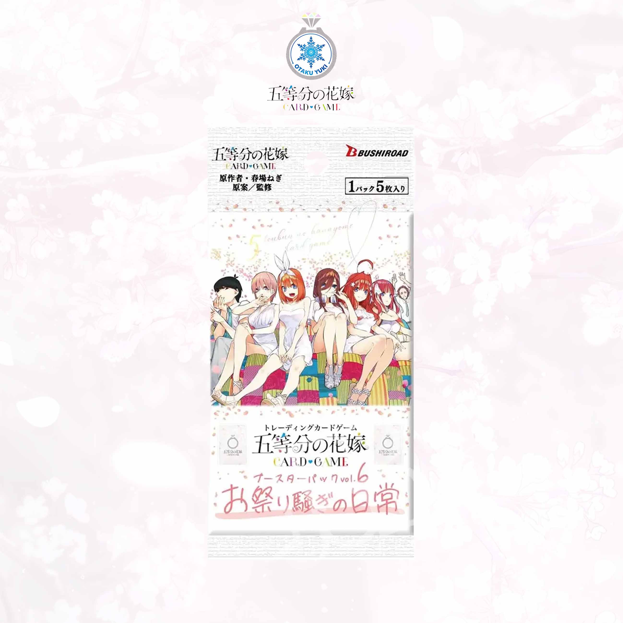 Gói Thẻ Pack Card Gotoubun no Hanayome Card Game Booster Pack Vol.6 (BUSHIROAD)