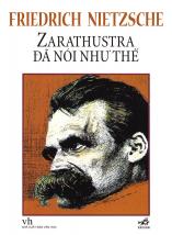 Zarathustra đã nói như thế (nhã nam)