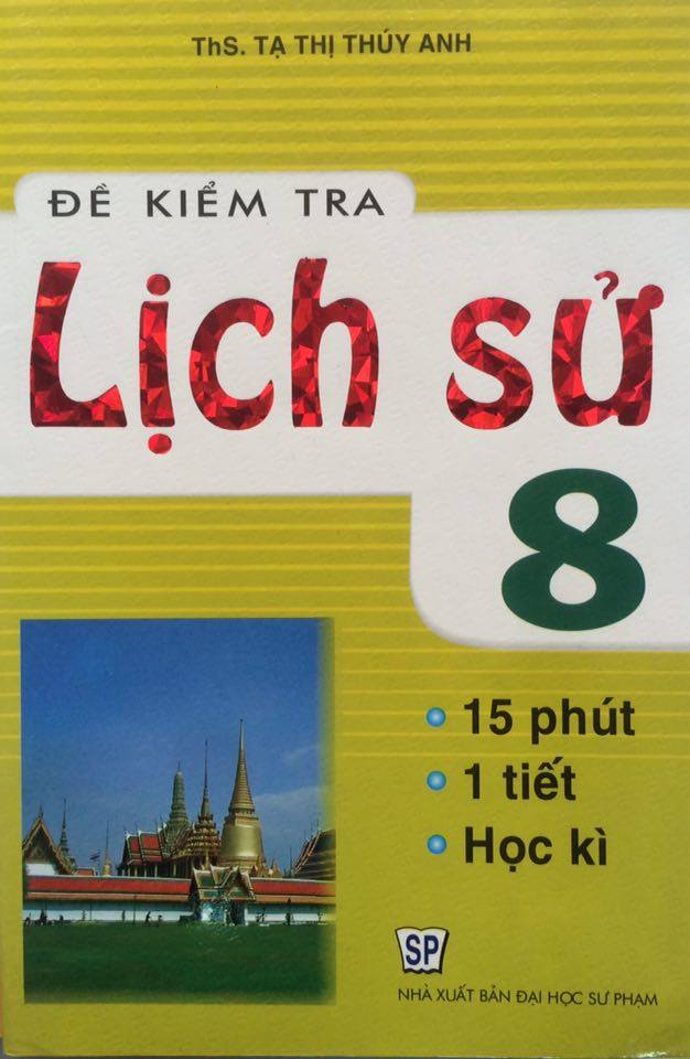 Đề kiểm tra Lịch sử lớp 8