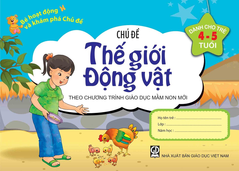 Bé HĐ và Khám Phá Chủ đề Thế giới động vật (4-5 tuổi)