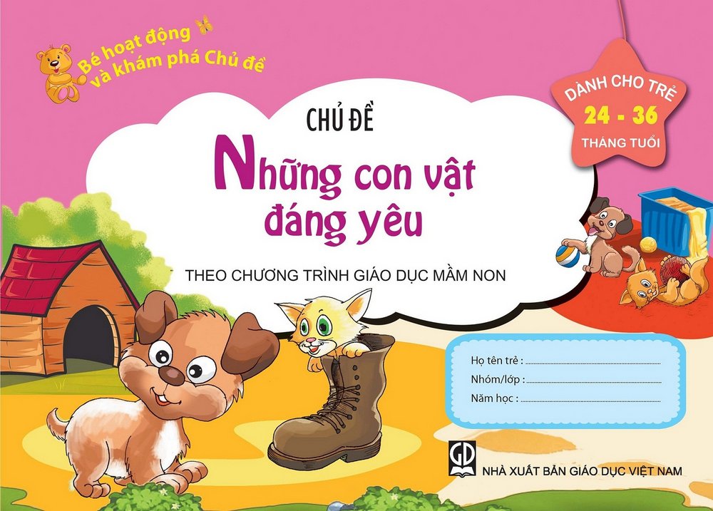 Bé HĐ và Khám Phá Chủ đề Những con vật đáng yêu (24-36 tháng)