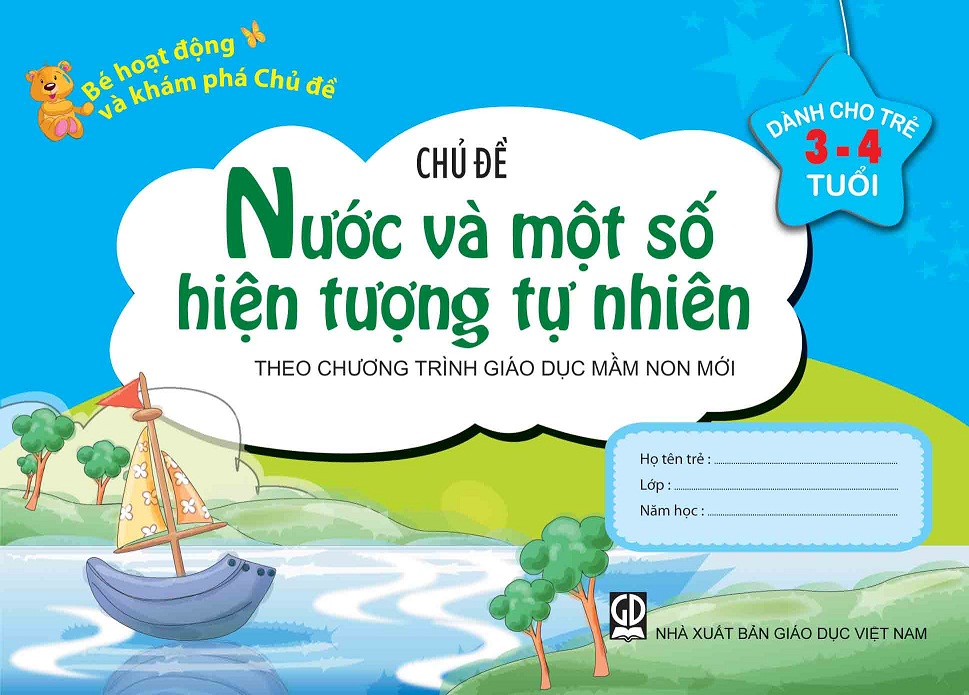 Bé HĐ và Khám Phá Chủ đề Nước và các hiện tượng tự nhiên (3-4 tuổi)