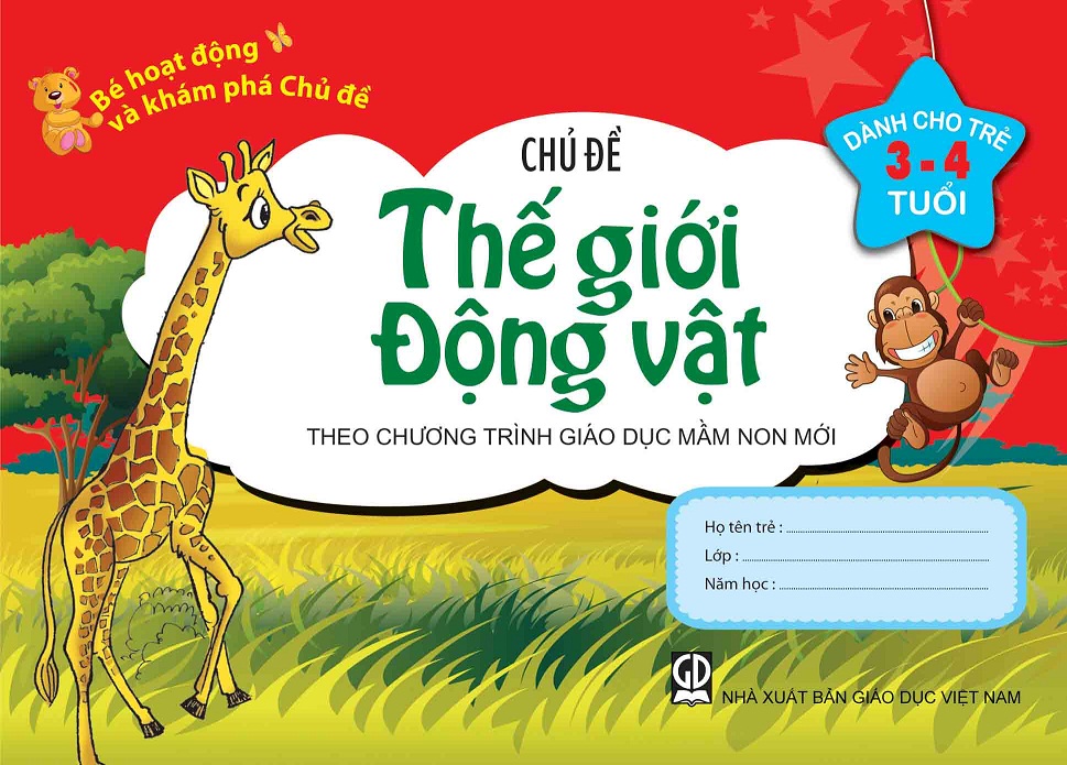 Bé HĐ và Khám Phá Chủ đề Thế giới động vật (3-4 tuổi)