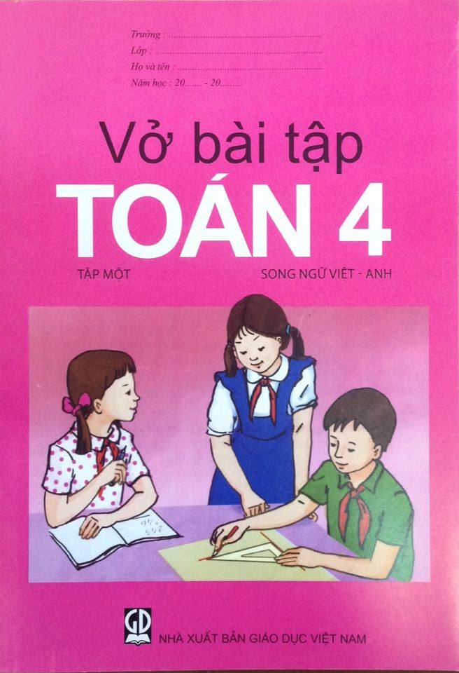 Song ngữ Vở bài tập Toán lớp 4 tập 1