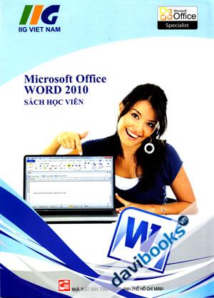IIG: sách học viên Microsoft Office WORD 2010