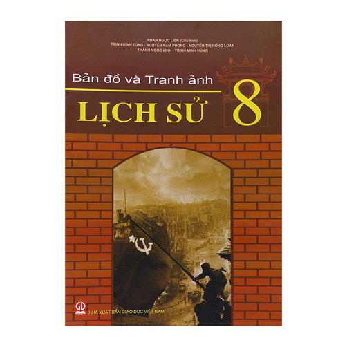 Bản đồ và tranh ảnh Lịch Sử lớp 8
