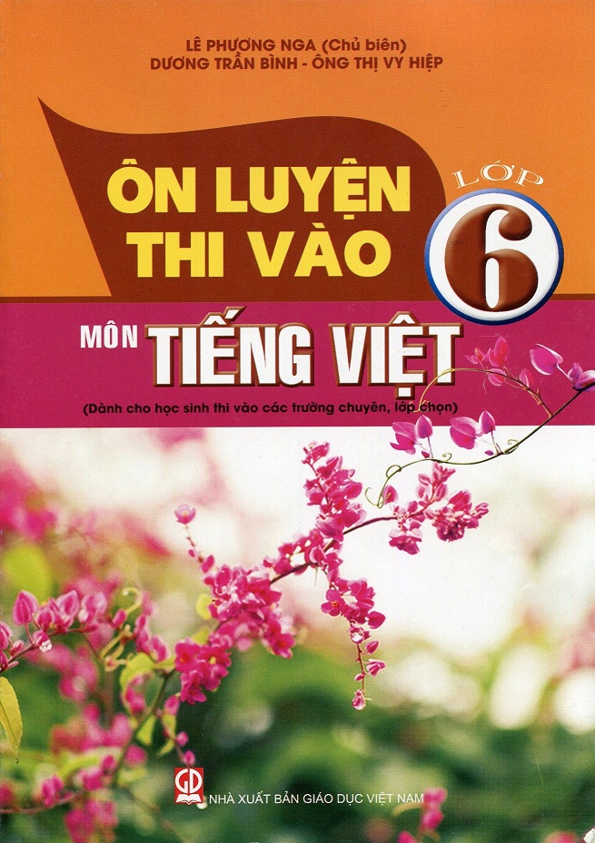 Ôn luyện thi vào lớp 6 môn Tiếng Việt