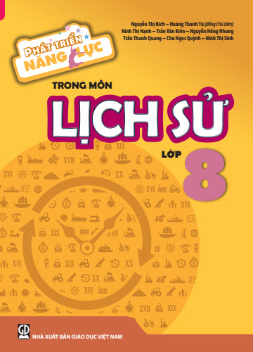 Phát triển năng lực trong môn Lịch sử lớp 8