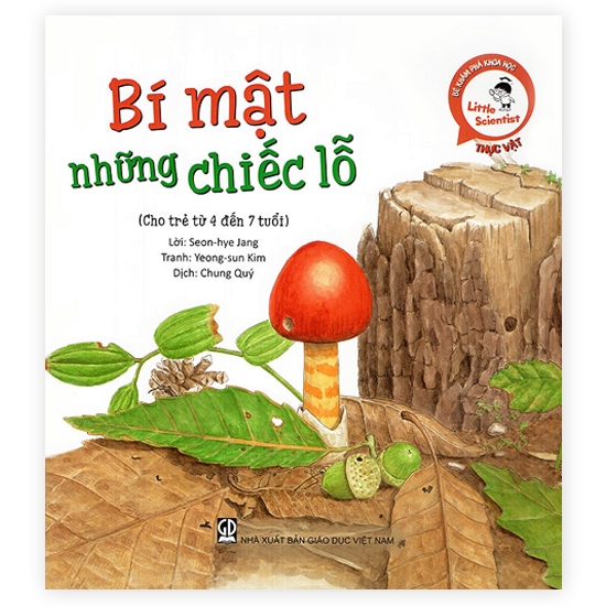 Little Scientist - Bé Khám Phá Khoa Học: Bí Mật Những Chiếc Lỗ