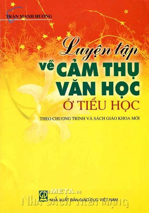 Luyện tập về Cảm thụ Văn học ở Tiểu học (T8)