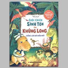 CUỘC CHIẾN SINH TỒN CỦA KHỦNG LONG - PHÒNG NGHIÊN CỨU KHOA HỌC THÚ VỊ