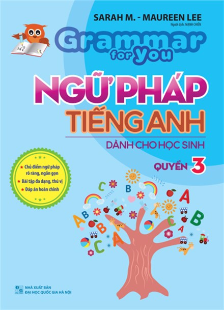 GRAMMAR FOR YOU - BOOK 3 / NGỮ PHÁP TIẾNG ANH CHO HỌC SINH - TẬP 3