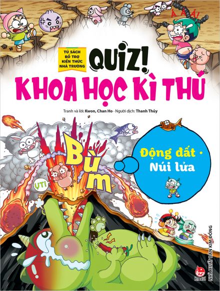 QUIZ! KHOA HỌC KÌ THÚ - ĐỘNG ĐẤT NÚI LỬA