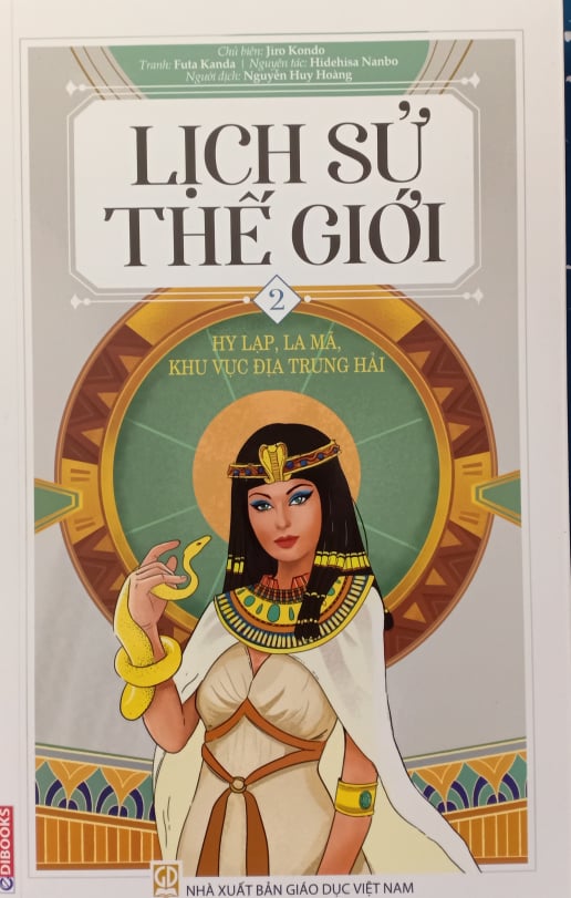 LỊCH SỬ THẾ GIỚI - TẬP 2: HY LẠP, LA MÃ, KHU VỰC ĐỊA TRUNG HẢI - HEID