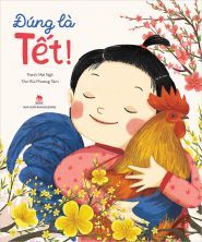 ĐÚNG LÀ TẾT!