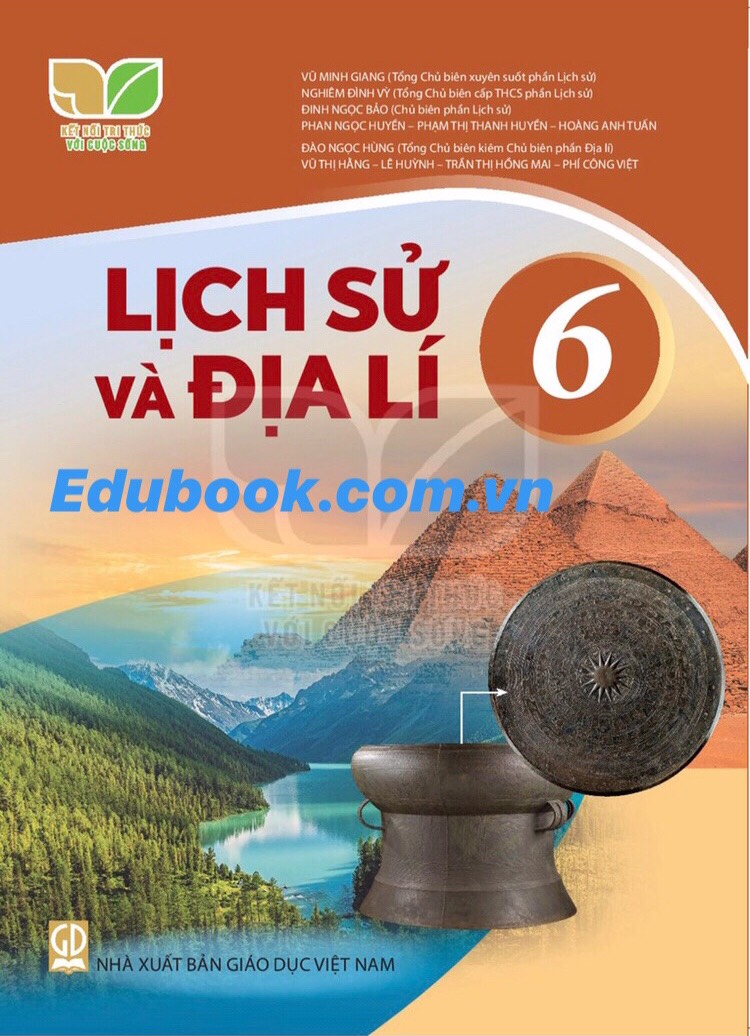 Lịch sử và địa lí lớp 6 - Kết nối tri thức với cuộc sống