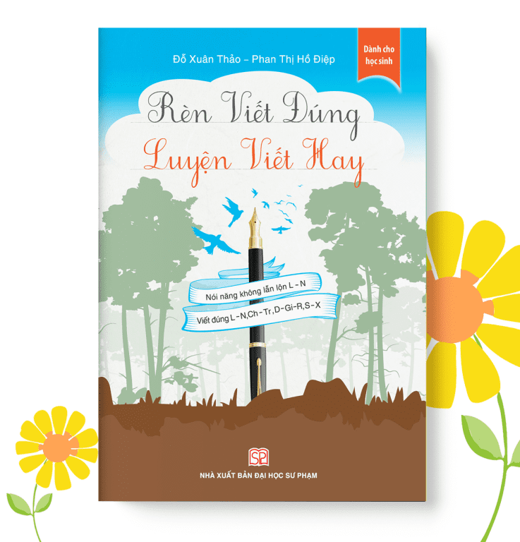 Rèn viết đúng - luyện viết hay (Dành cho học sinh)
