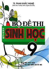 Bộ Đề Thi Chuyên Sinh Học 9