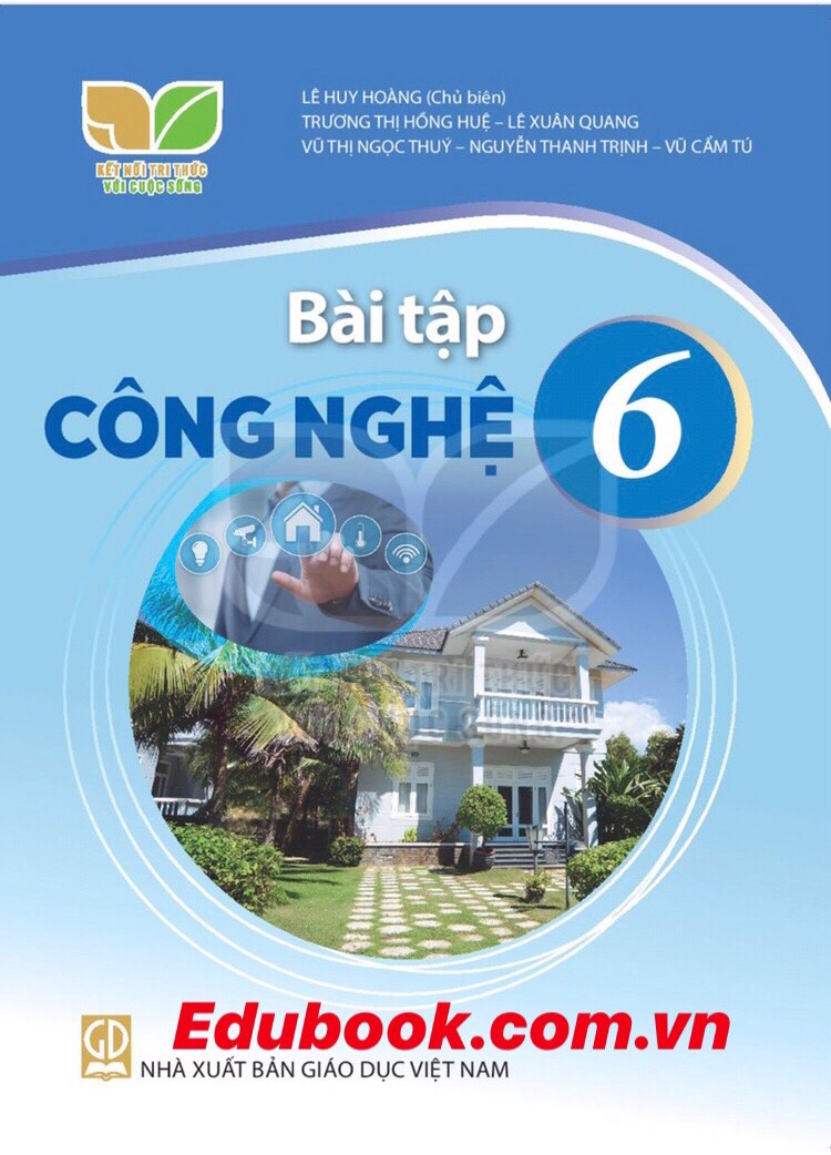 Bài tập Công nghệ lớp 6 - Kết nối tri thức với cuộc sống