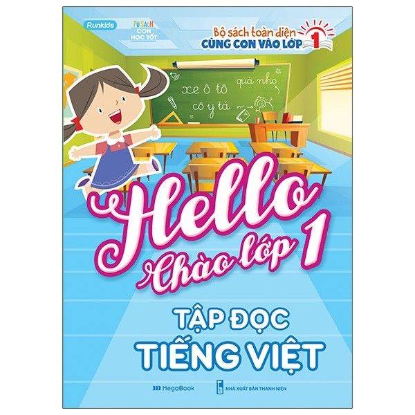 Hello chào lớp 1 - Tập Đọc Tiếng Việt