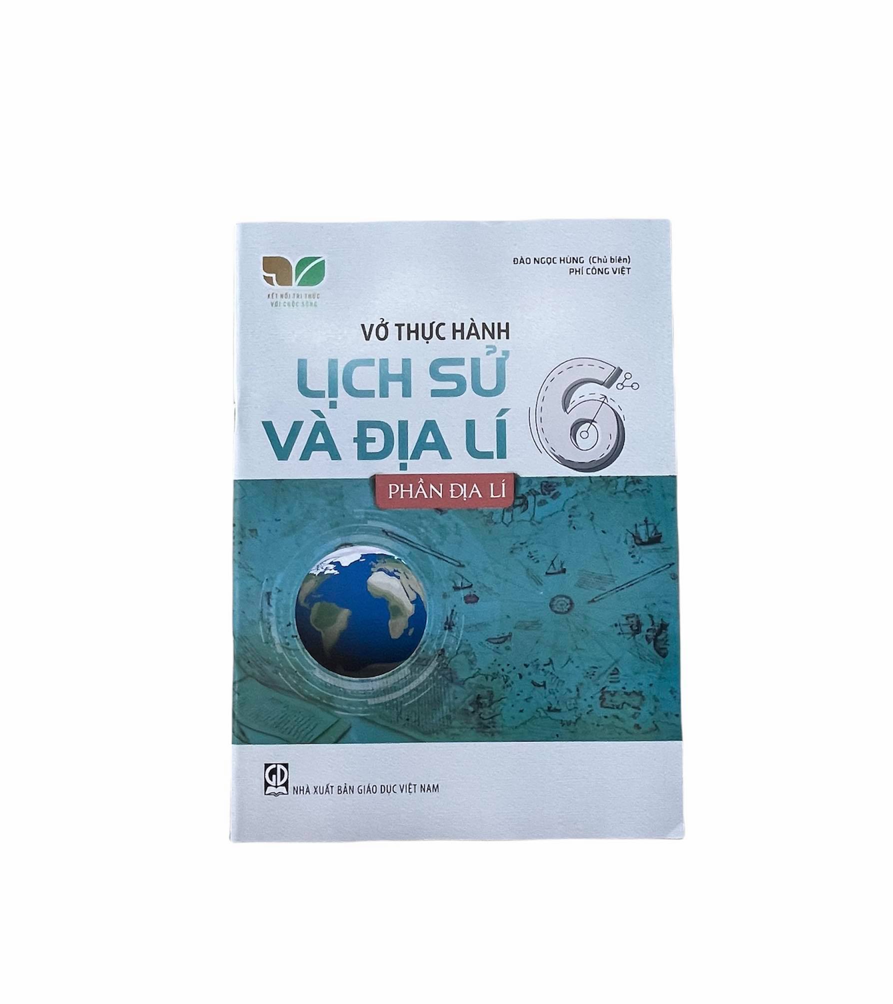 Vở thực hành lịch sử và địa lí lớp 6 - phần Địa lí