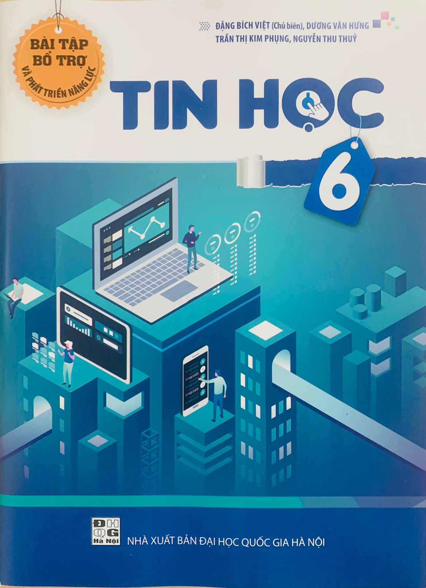 Bài tập bổ trợ và phát triển năng lực Tin học Lớp 6