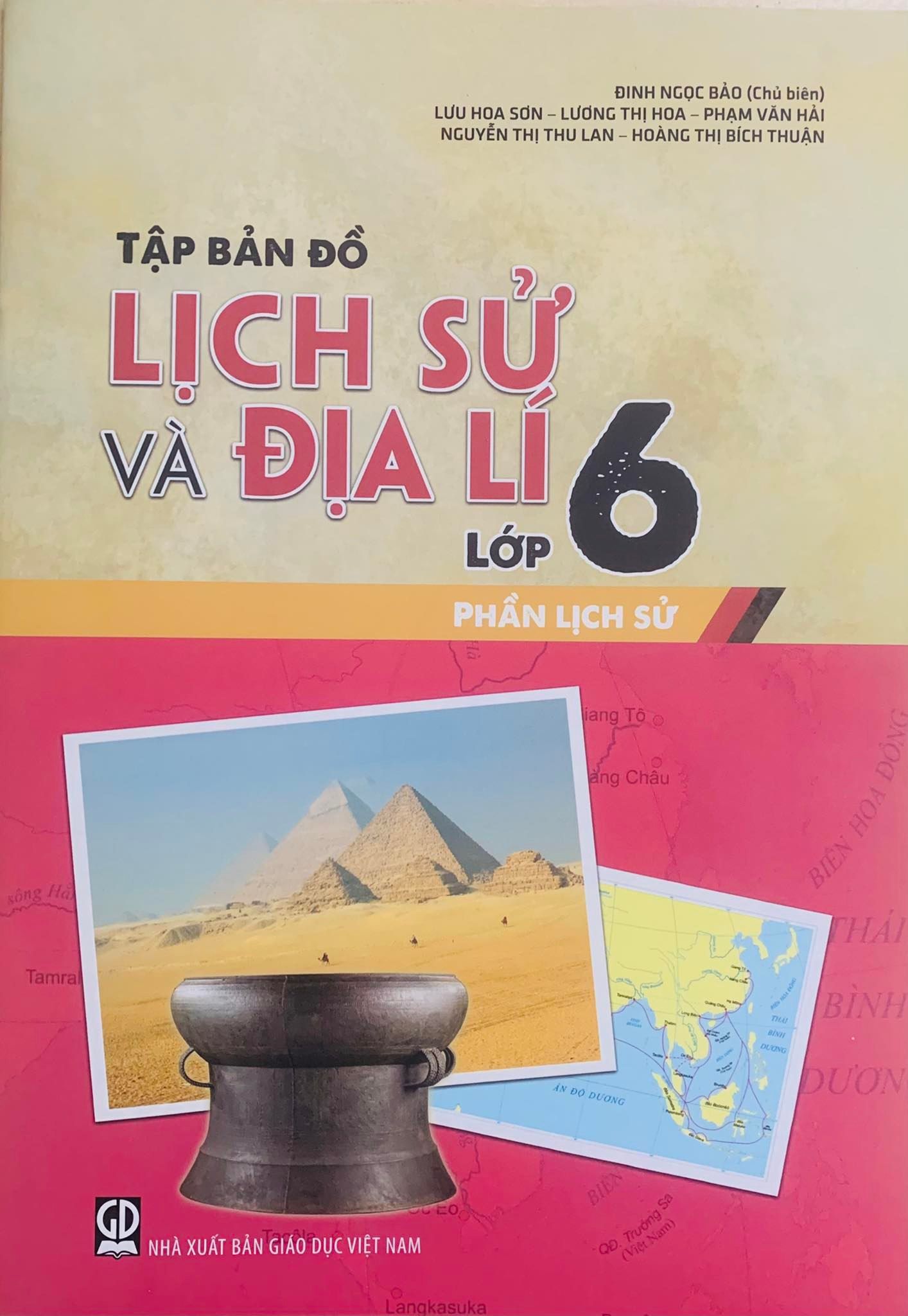 Tập bản đồ Lịch Sử và Địa Lí Lớp 6: Phần Lịch Sử
