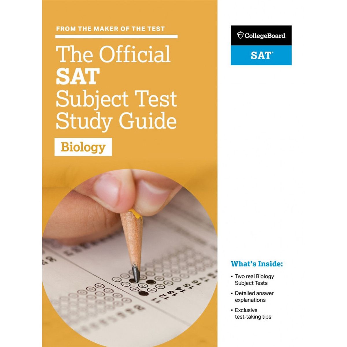 The Official SAT Subject Test in Biology Study Guide (College Board SAT)