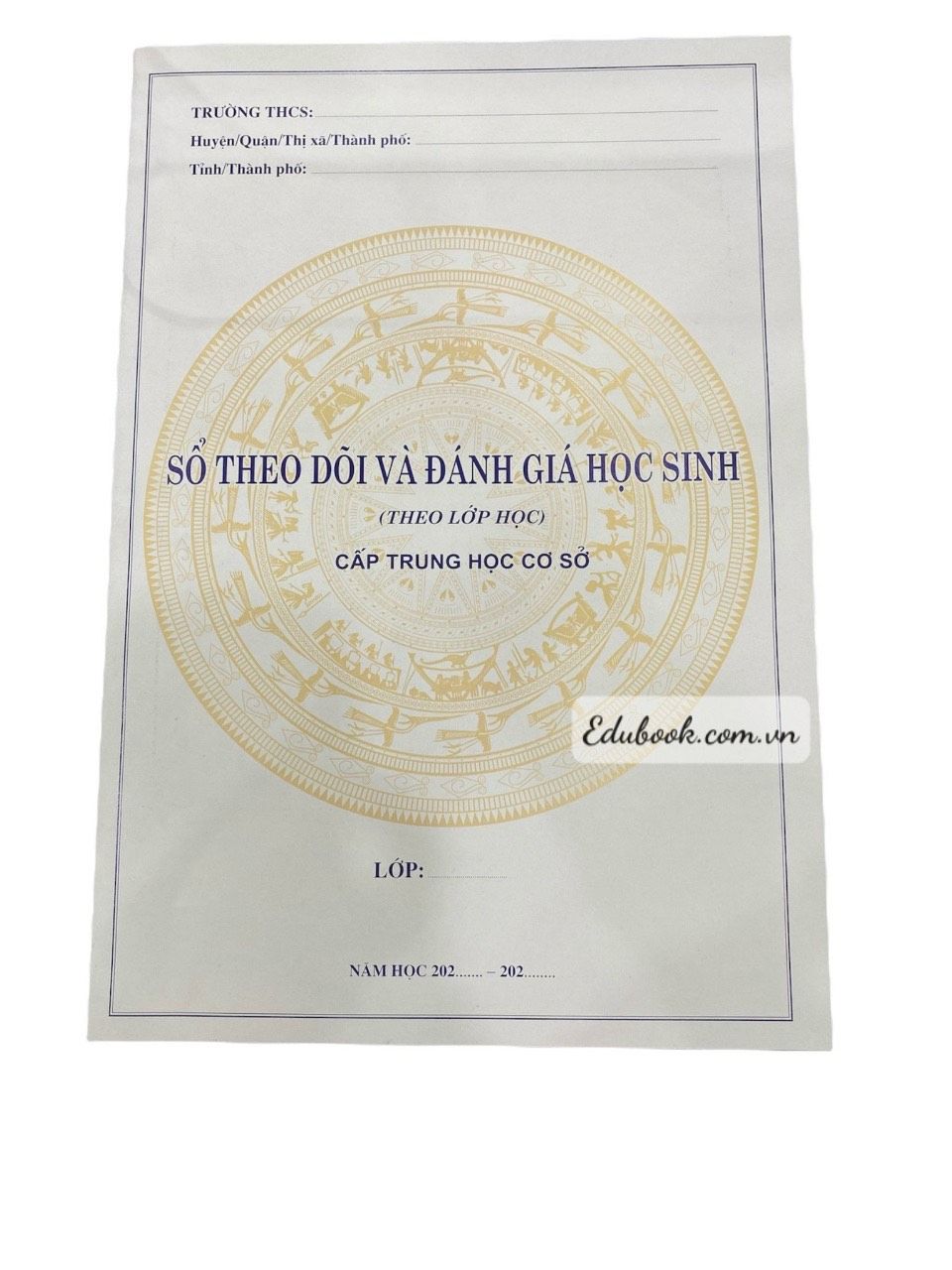 Sổ theo dõi và đánh giá học sinh (theo lớp học) cấp THCS lớp 6