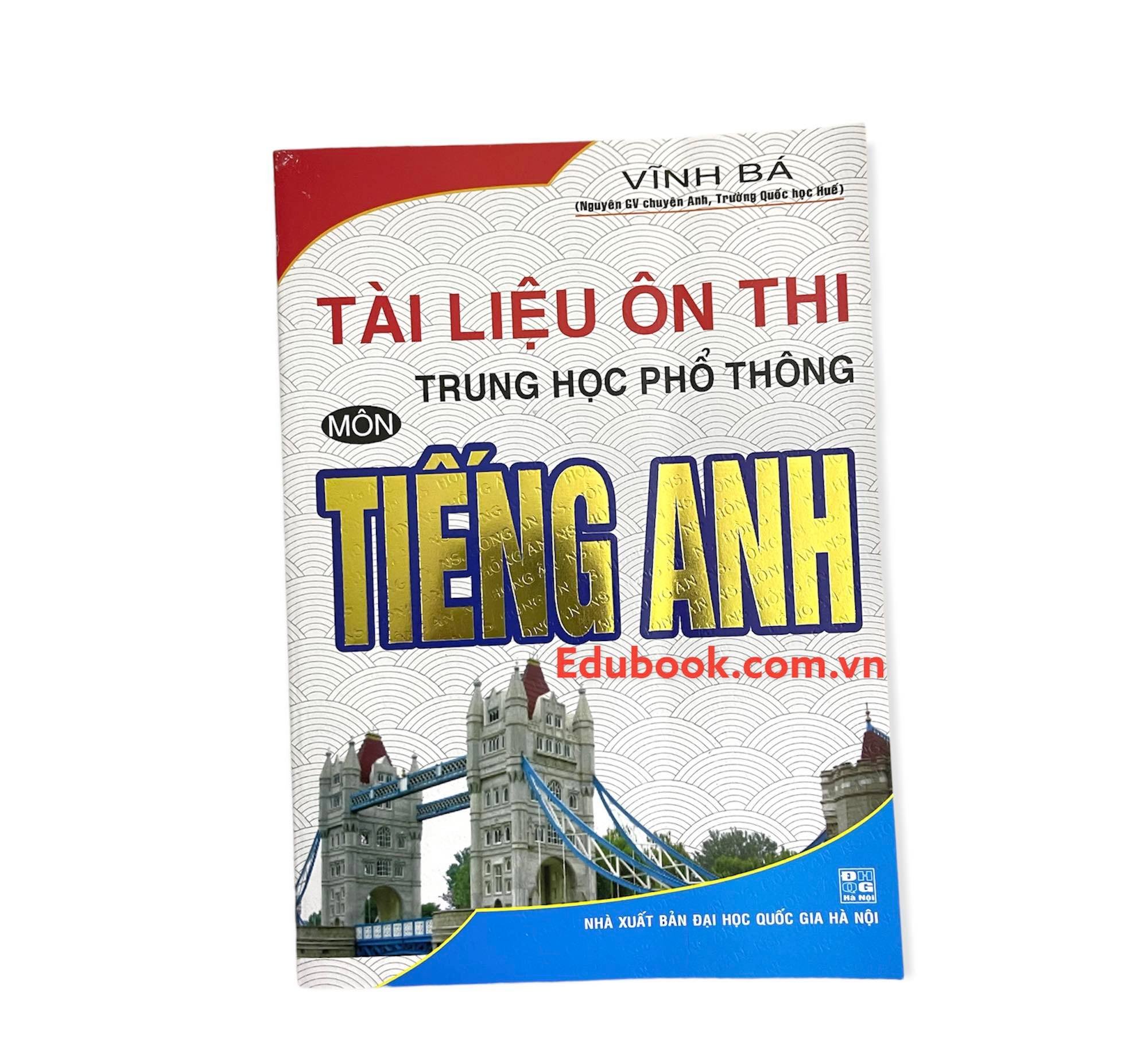 Tài liệu ôn thi trung học phổ thông môn Tiếng anh