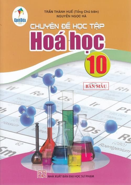 Chuyên đề học tập hóa học lớp 10 - Cánh diều