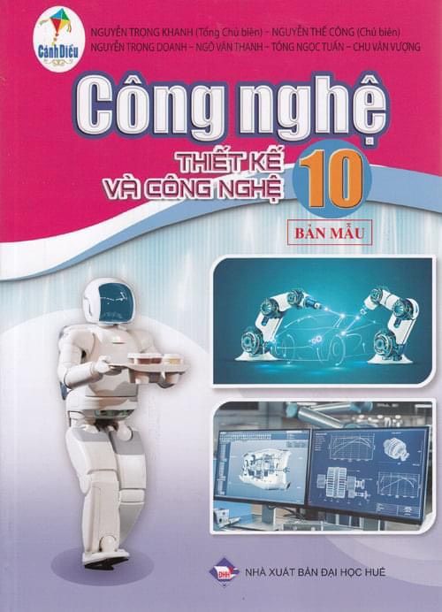 Công nghệ lớp 10: Thiết kế và công nghệ - Cánh diều