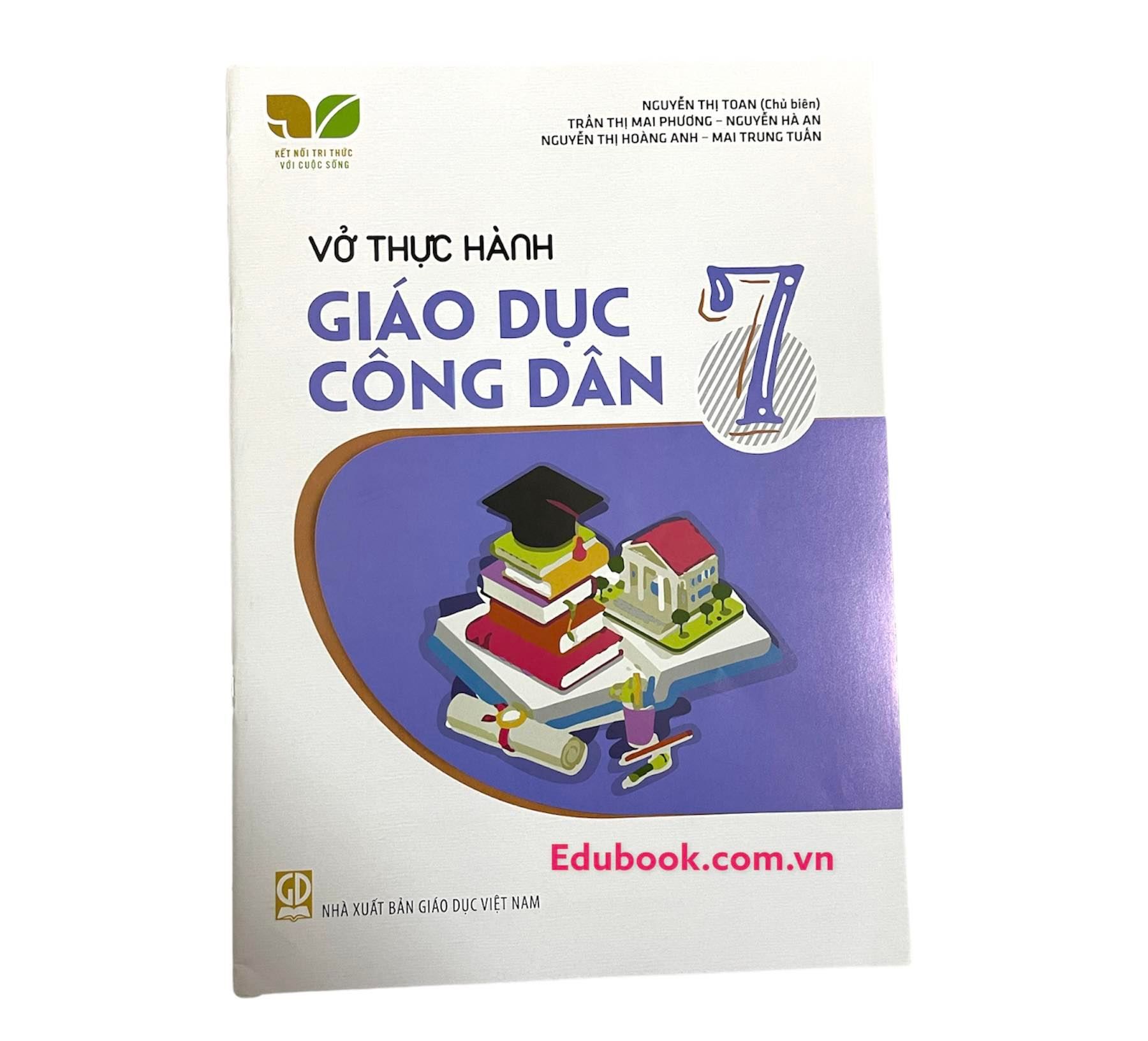 Vở thực hành Giáo Dục Công Dân Lớp 7 - Kết nối tri thức