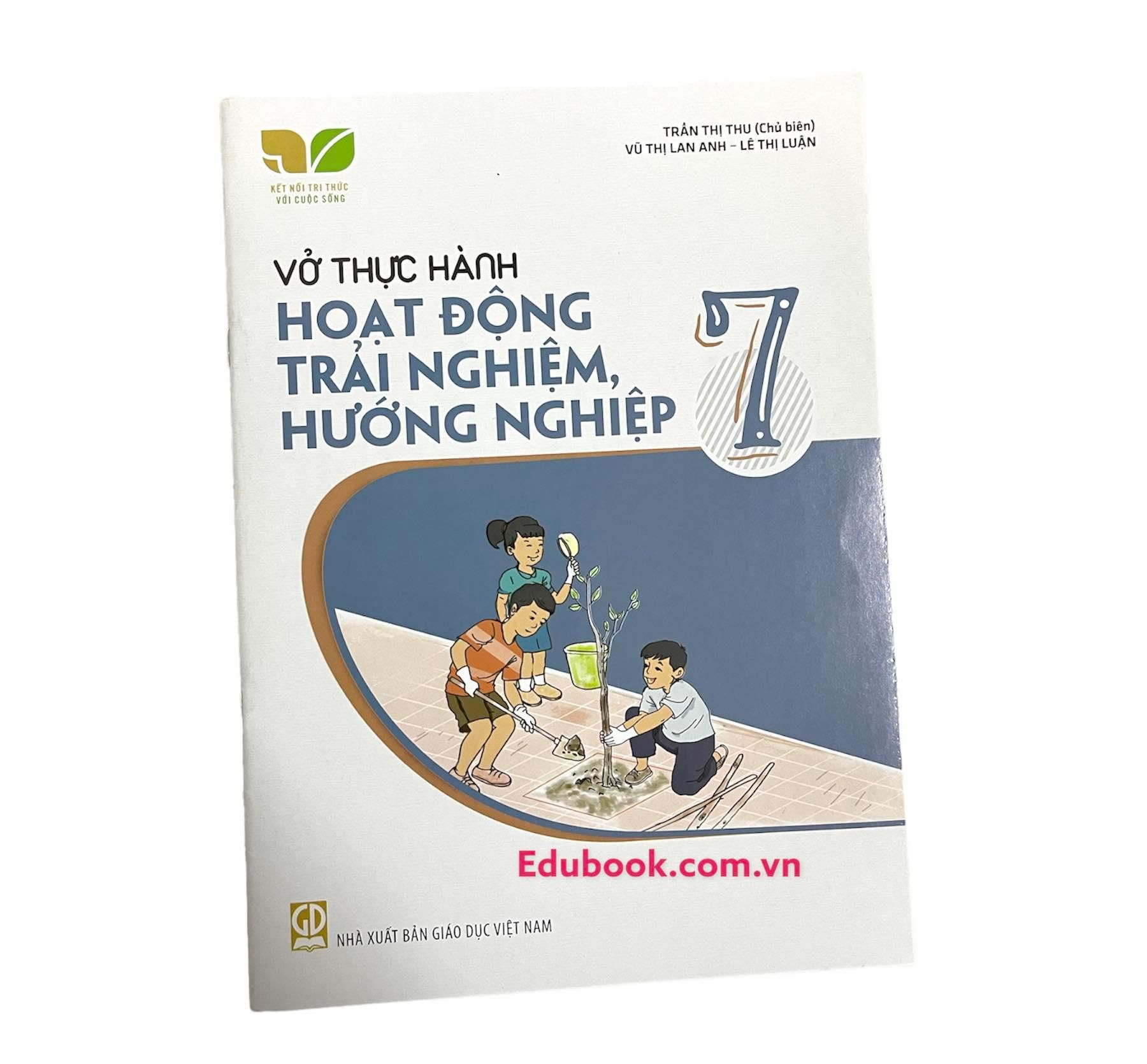 Vở thực hành Hoạt Động Trải Nghiệm, Hướng Nghiệp Lớp 7 - Kết nối tri thức