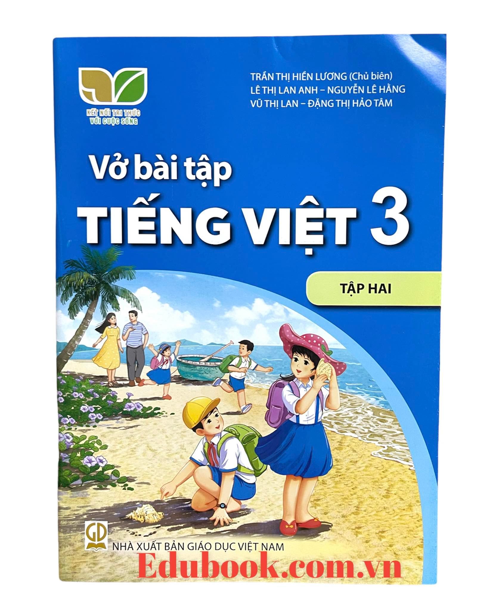 Vở bài tập Tiếng Việt Lớp 3 Tập 2 - Kết nối tri thức với cuộc sống