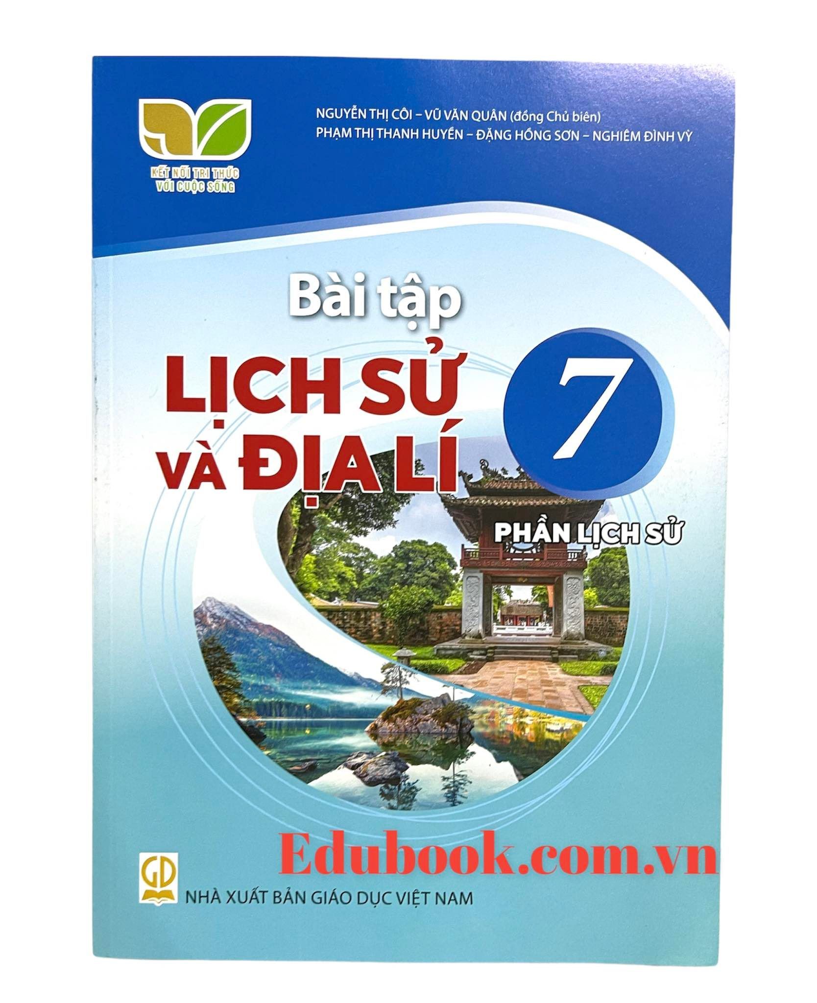 Bài tập lịch sử và địa lí lớp 7 phần lịch sử - Kết nối tri thức với cuộc sống