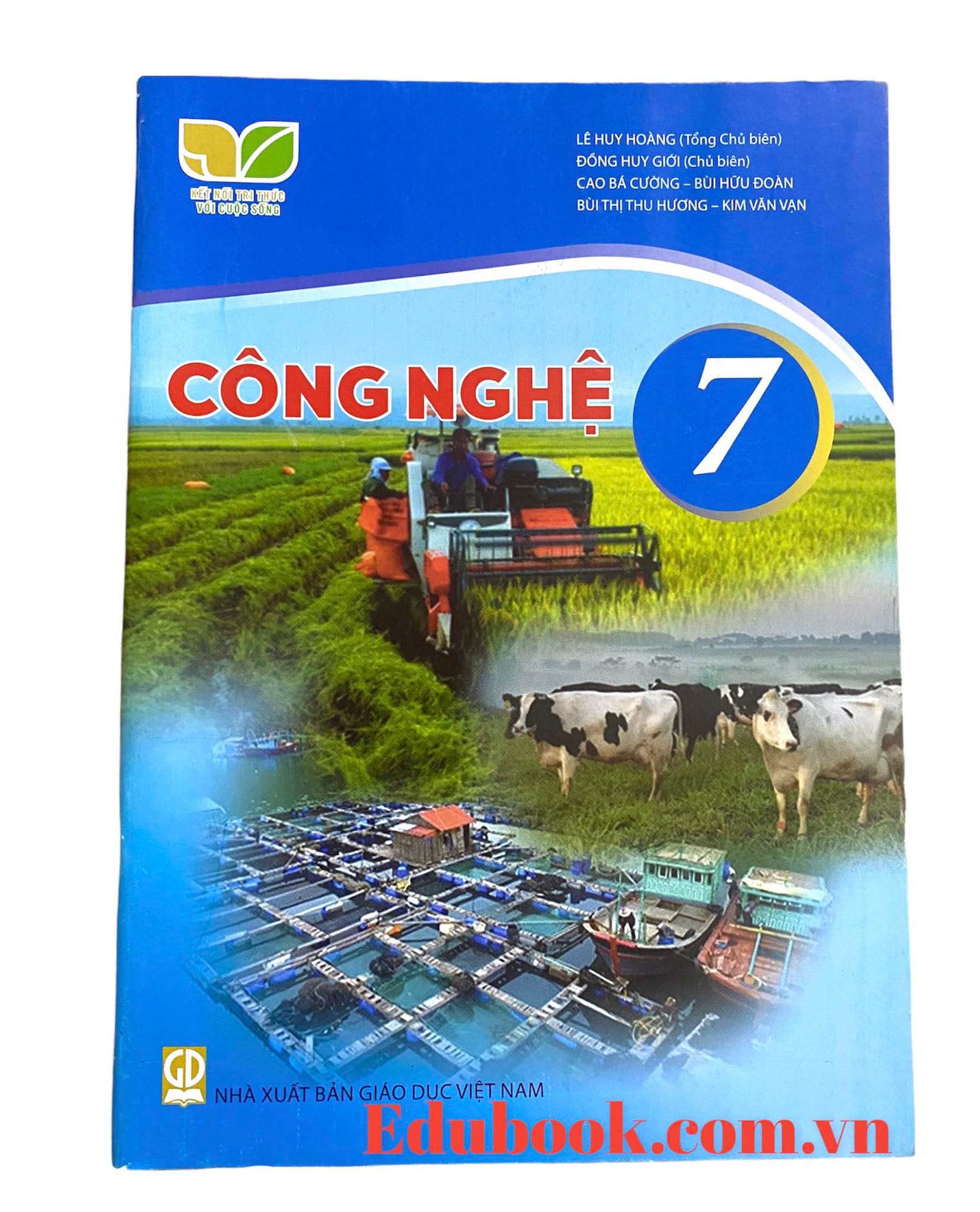 Công nghệ Lớp 7 - Kết nối tri thức với cuộc sống