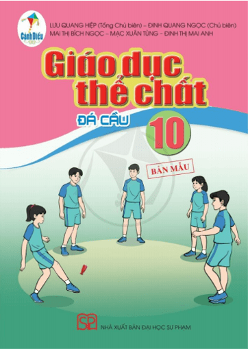 Giáo dục thể chất: Đá Cầu Lớp 10 - Cánh Diều