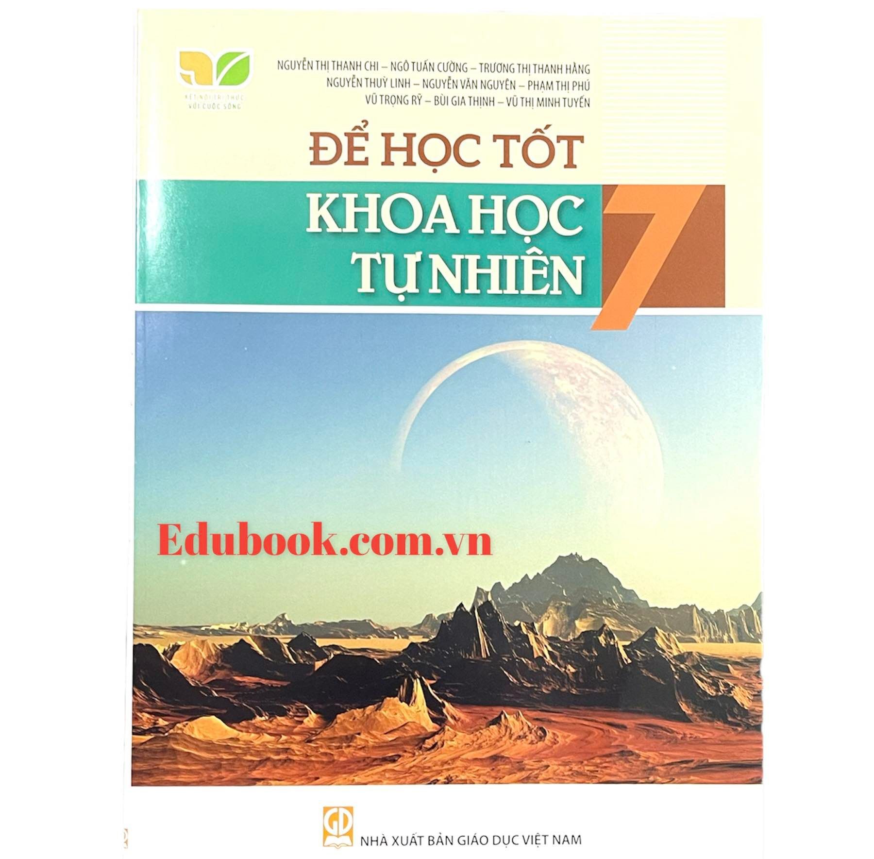 Để học tốt Khoa học tự nhiên lớp 7 - Kết nối tri thức với cuộc sống