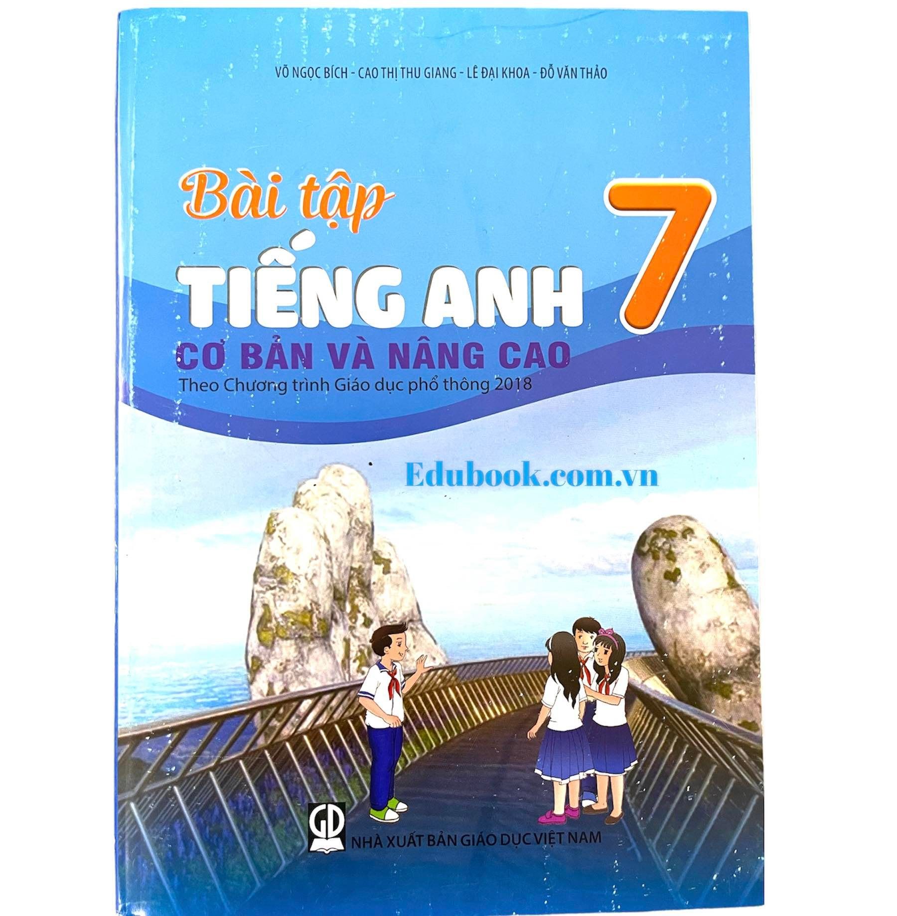 Bài tập Tiếng Anh cơ bản và nâng cao lớp 7 (CTM)